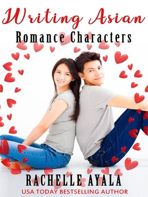 cover image of Writing Asian Romance Characters